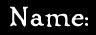 name